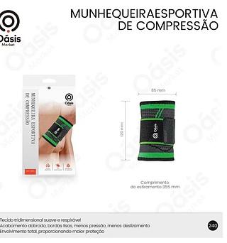 MUNHEQUEIRA ESPORTIVA DE COMPRESSÃO. ( Oásis )
